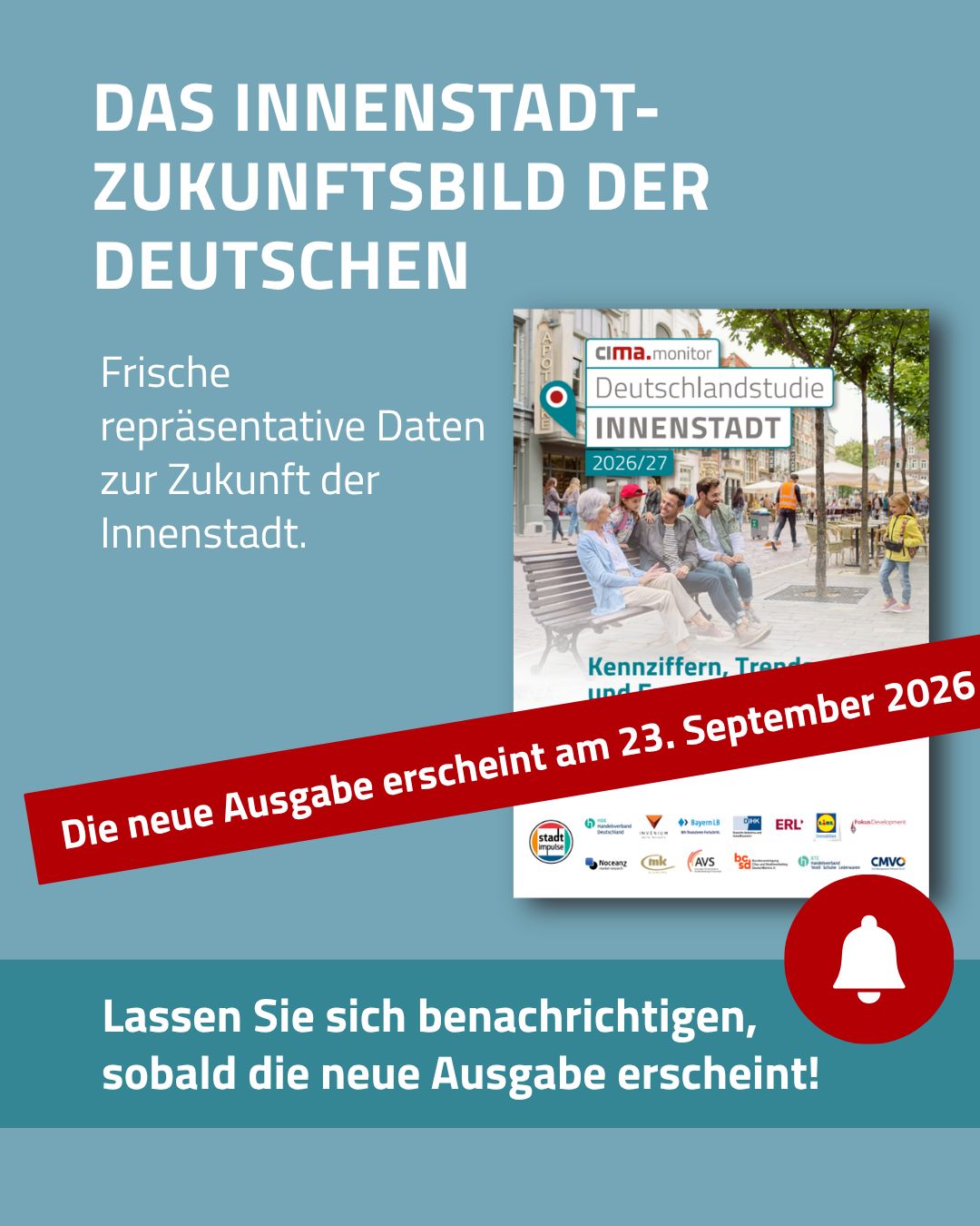 Deutschlandstudie Innenstadt 2026/27: Jetzt vormerken 📍 Was zieht Menschen heute in die Innenstadt und was hält sie fern? Am 23. S…
